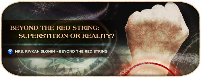 Mrs. Rivkah Slonim - Beyond the Red String