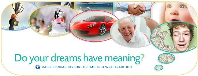 Rabbi Pinchas Taylor - Dreams in Jewish Tradition