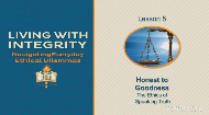 
	Living with Integrity: Navigating Everyday Ethical Dilemmas

	Even with the highest ideals and best intentions, we don't always know the right thing to say or do. Living with integrity is never easy. We all try the best we can. But every one of us faces dilemmas day in and day out that challenge our sense of right and wrong