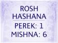 Mishanayot Rosh Hashana - Perek: 1 - Mishna: 6